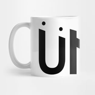 UNT [BOB THE DRAG QUEEN] Mug